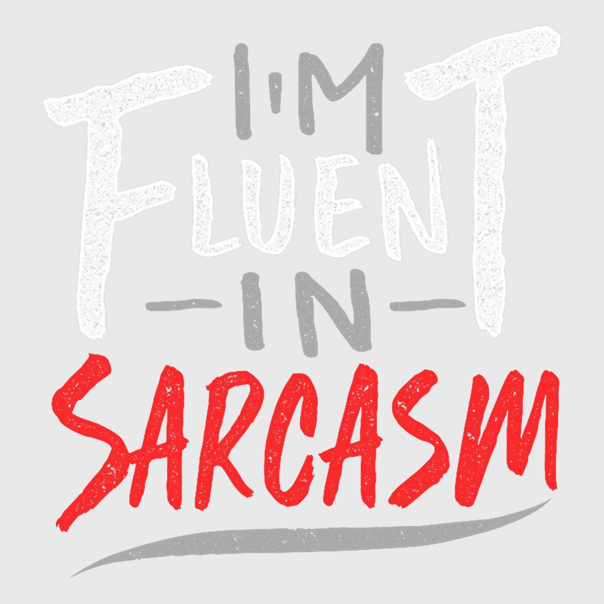 Sarcastic/Funny