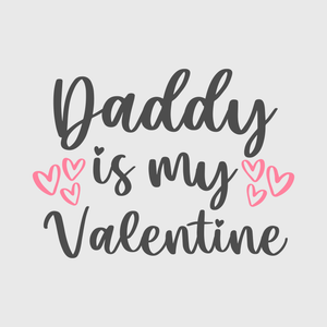 Daddy is My Valentine Transfer