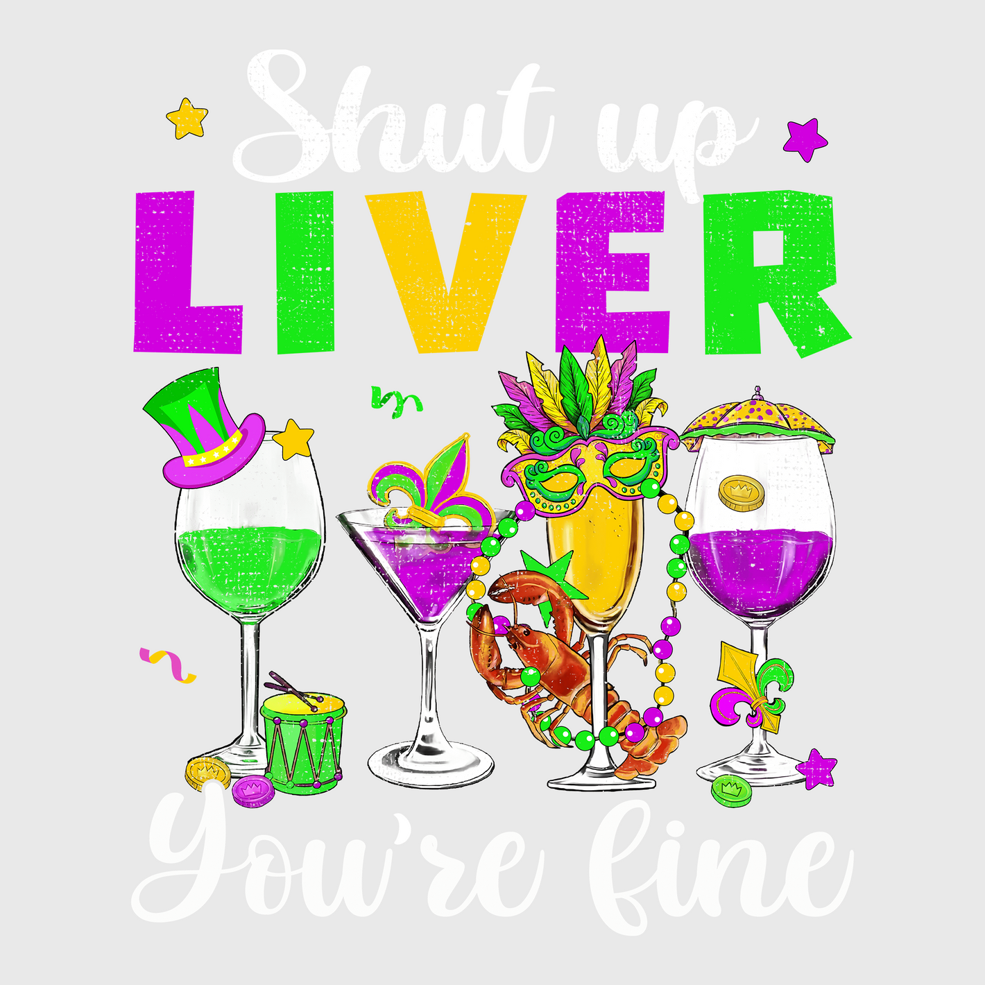 Shut Up Liver, Mardi Gras Time Transfer