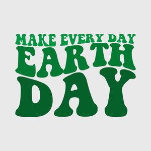 Make Every Day Earth Day Transfer