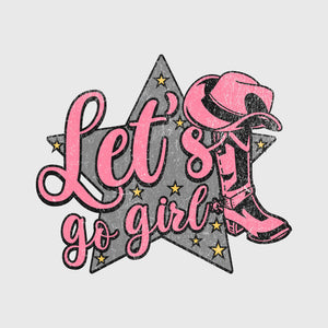 Let’s Go Girl Pink Boots Transfer