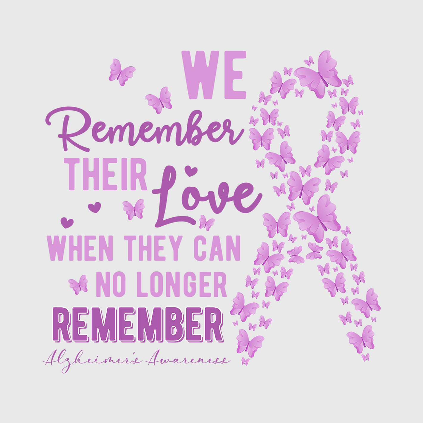 We Remember Their Love Alzheimer’s Transfer