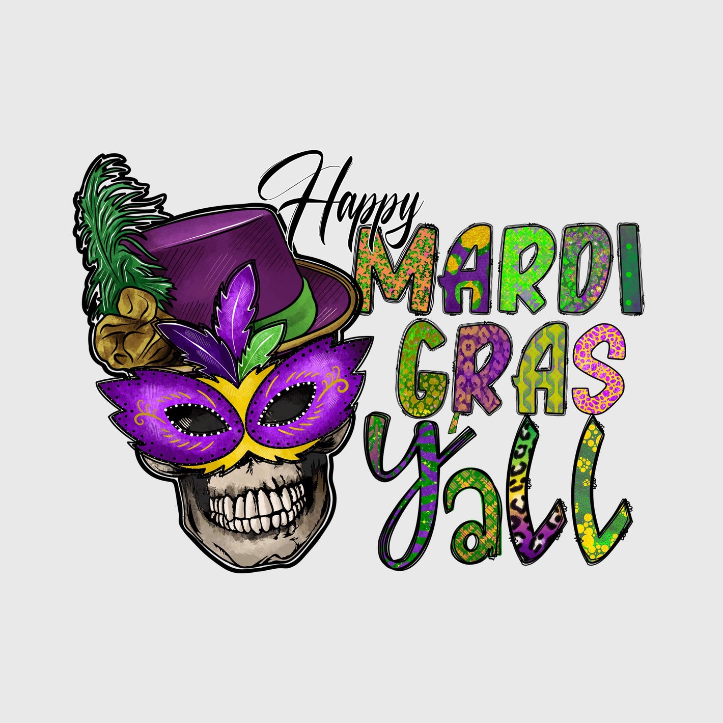 Happy Mardi Gras Y’all Skull Transfer