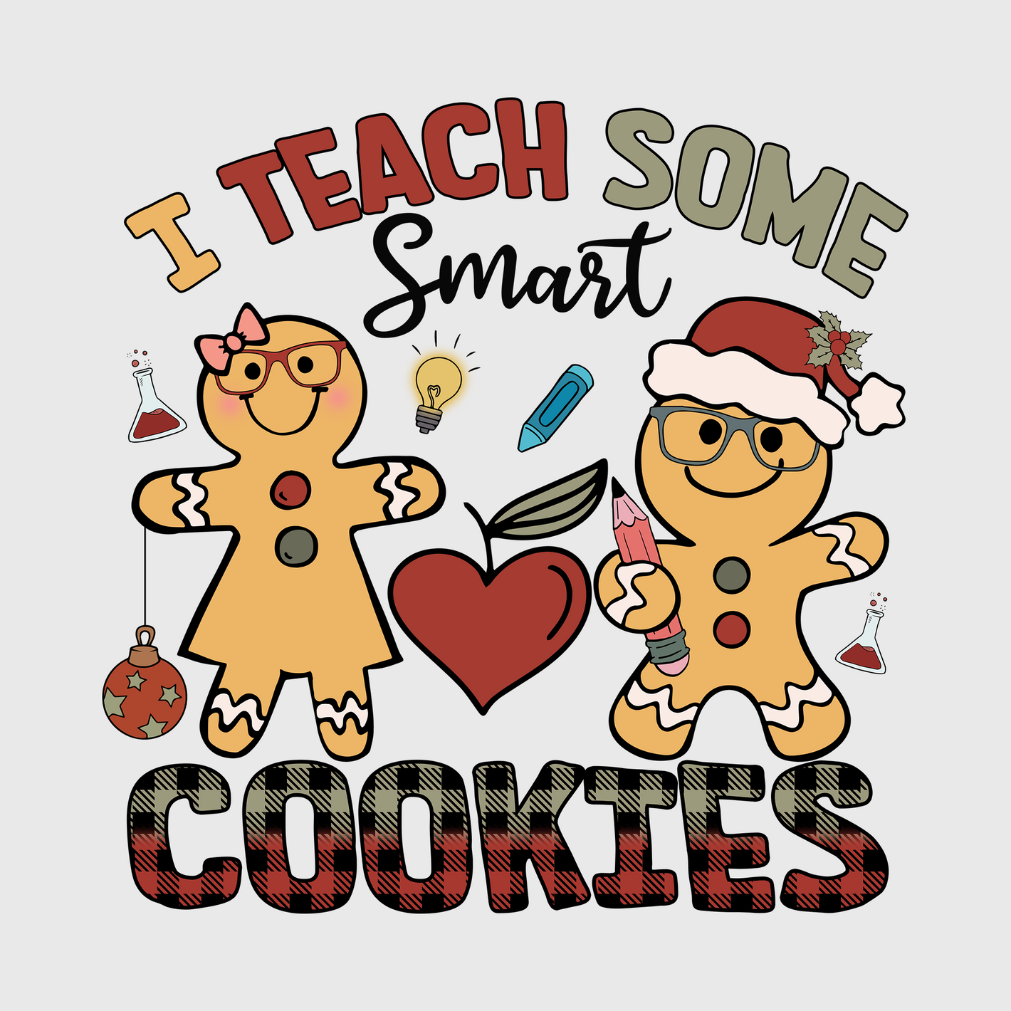 I Teach Some Smart Cookies Transfer