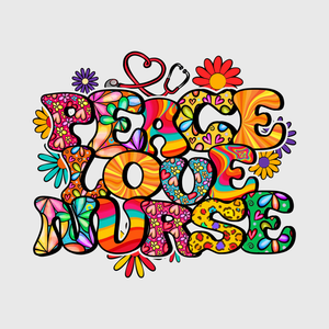 Peace Love Nurse Colorful Transfer