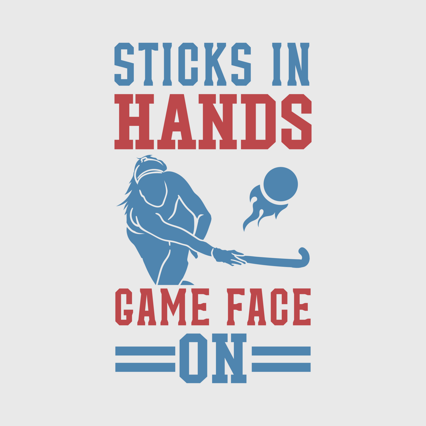 Sticks On Hands Game Face On' Transfer