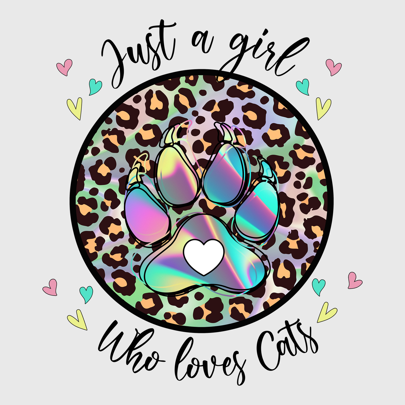 'Just a Girl Who Loves Cats Printed' Transfer