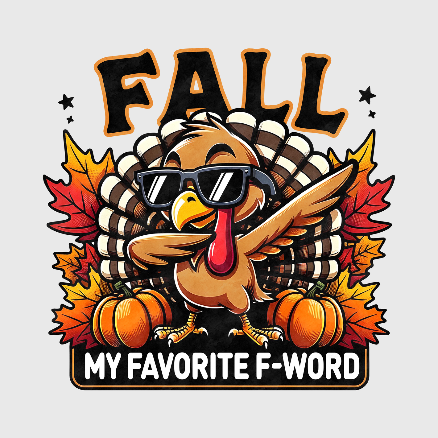 Fall My Favorite F-Word Transfer