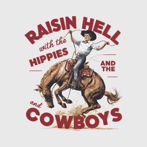 Raisin’ Hell With Cowboys Transfer