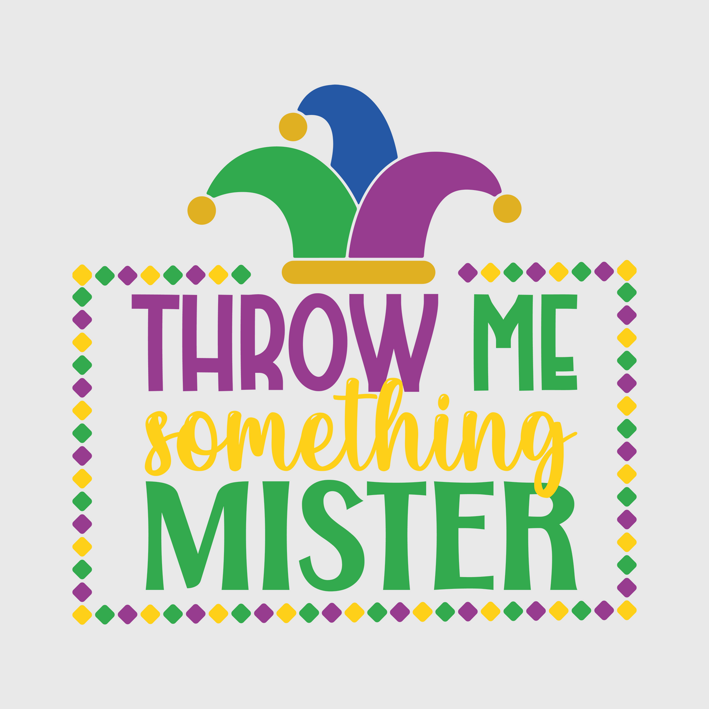 Throw Me Something Mister Fun Transfer