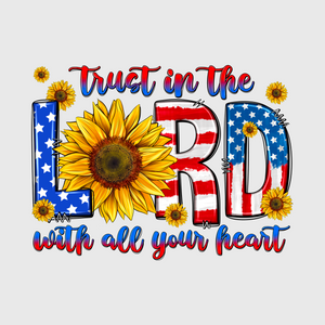 Trust In The Lord Patriotic Transfer