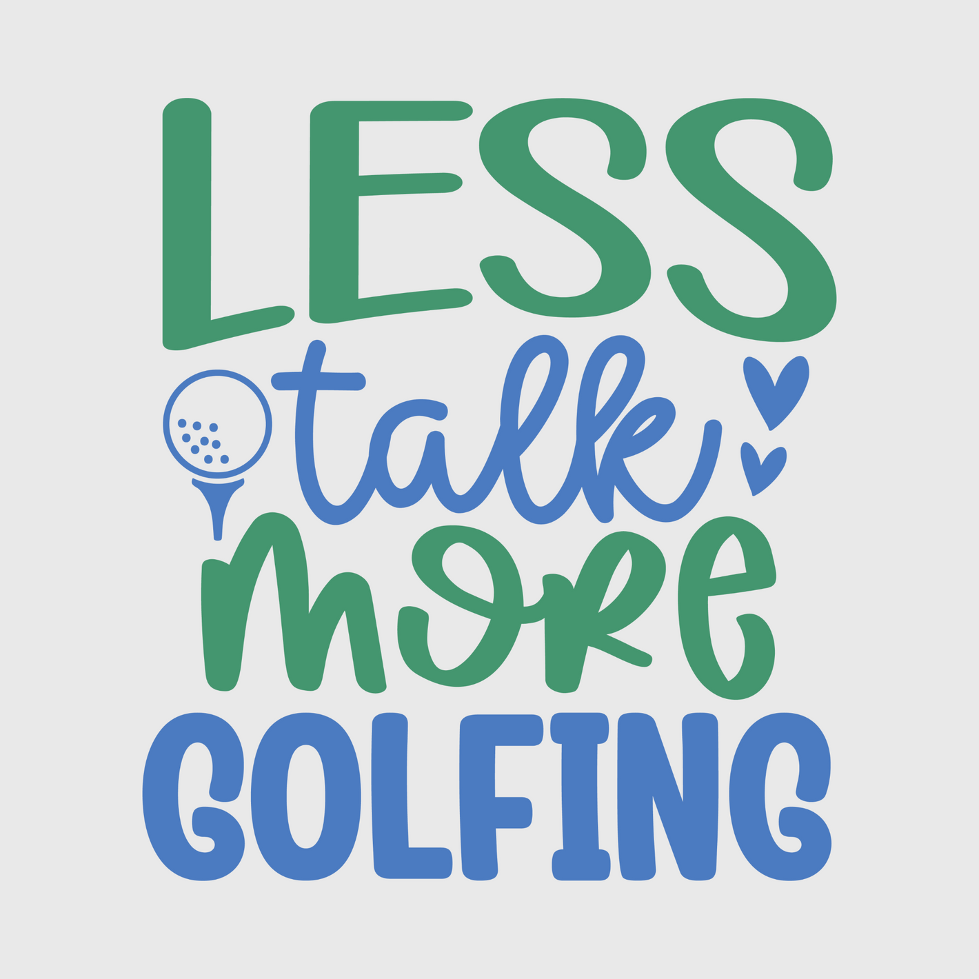 Less Talk, More Golf Transfer