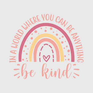 Be Kind Colorful Rainbow Transfer