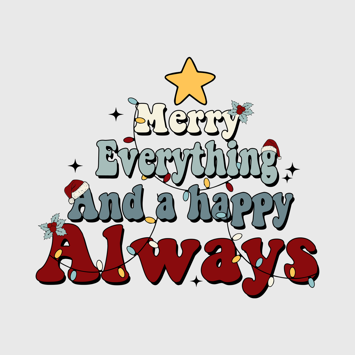 Merry Everything and Happy Always Transfer