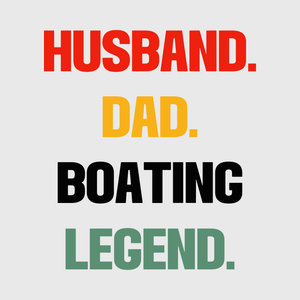 Husband Dad Boating Legend Transfer