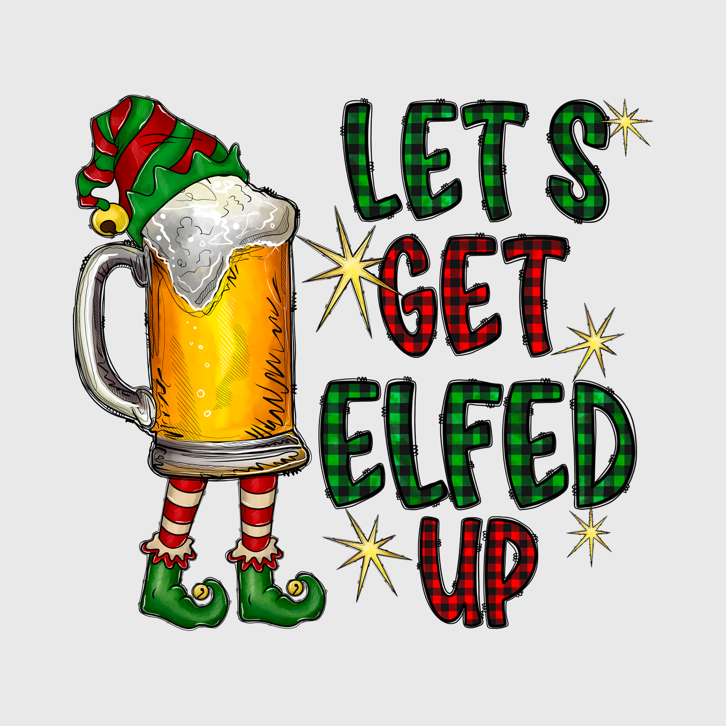 Let’s Get Elfed Up Christmas Transfer