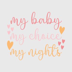 My Baby My Choice My Rights Transfer