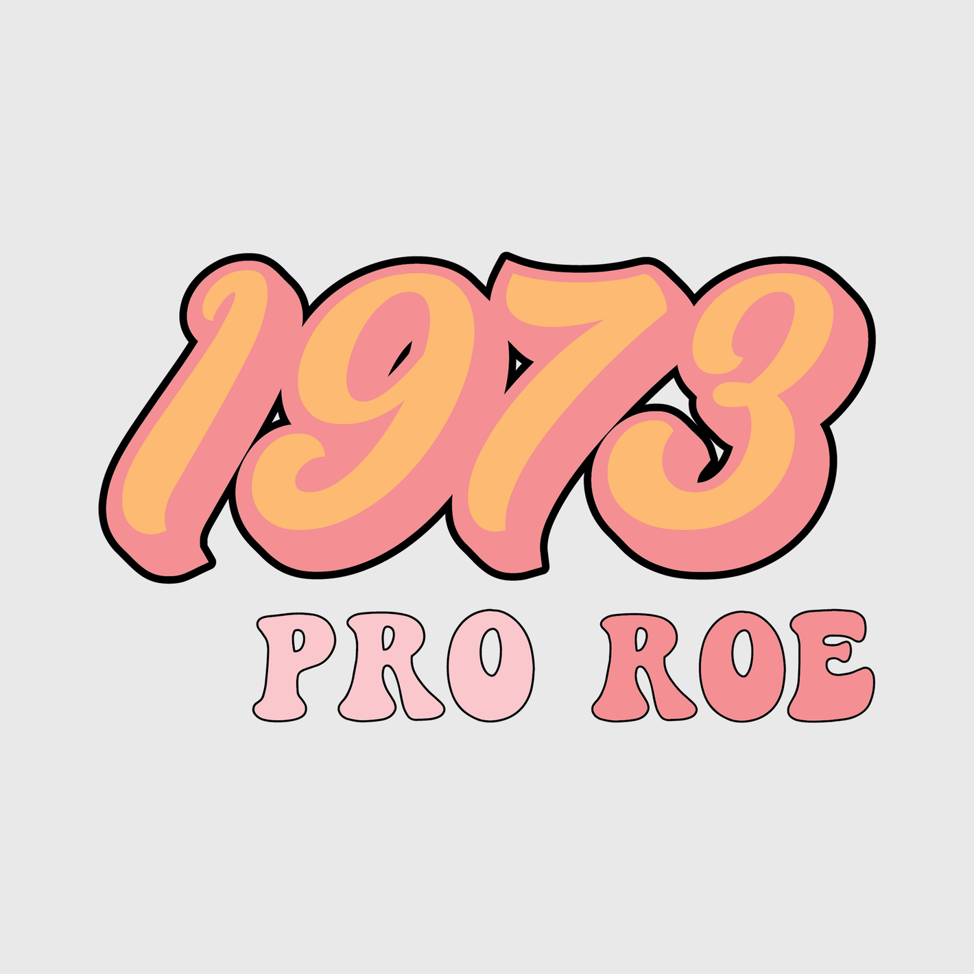 1973 Pro Roe Retro Transfer