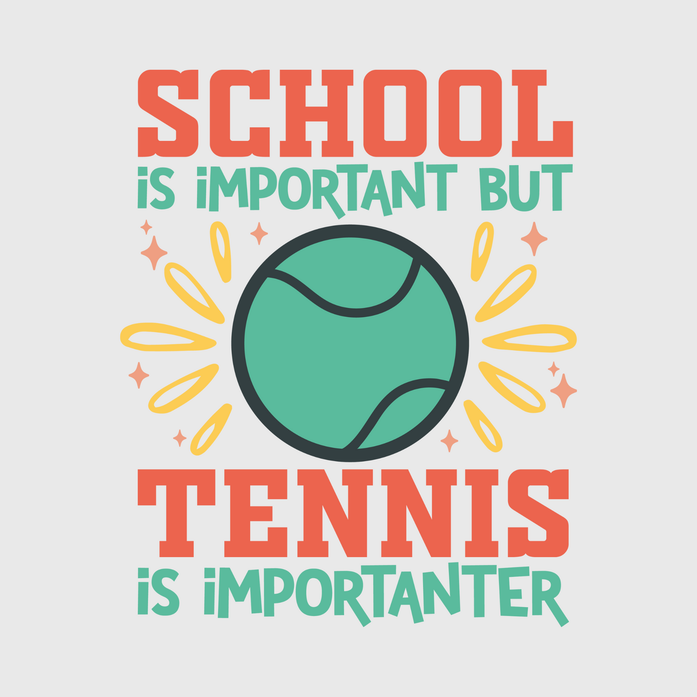 School is Important but Tennis is Importanter Transfer