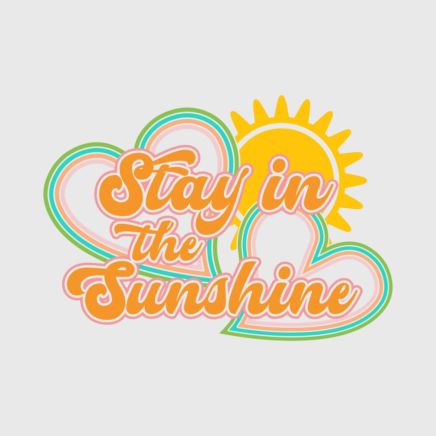 Stay In The Sunshine Transfer