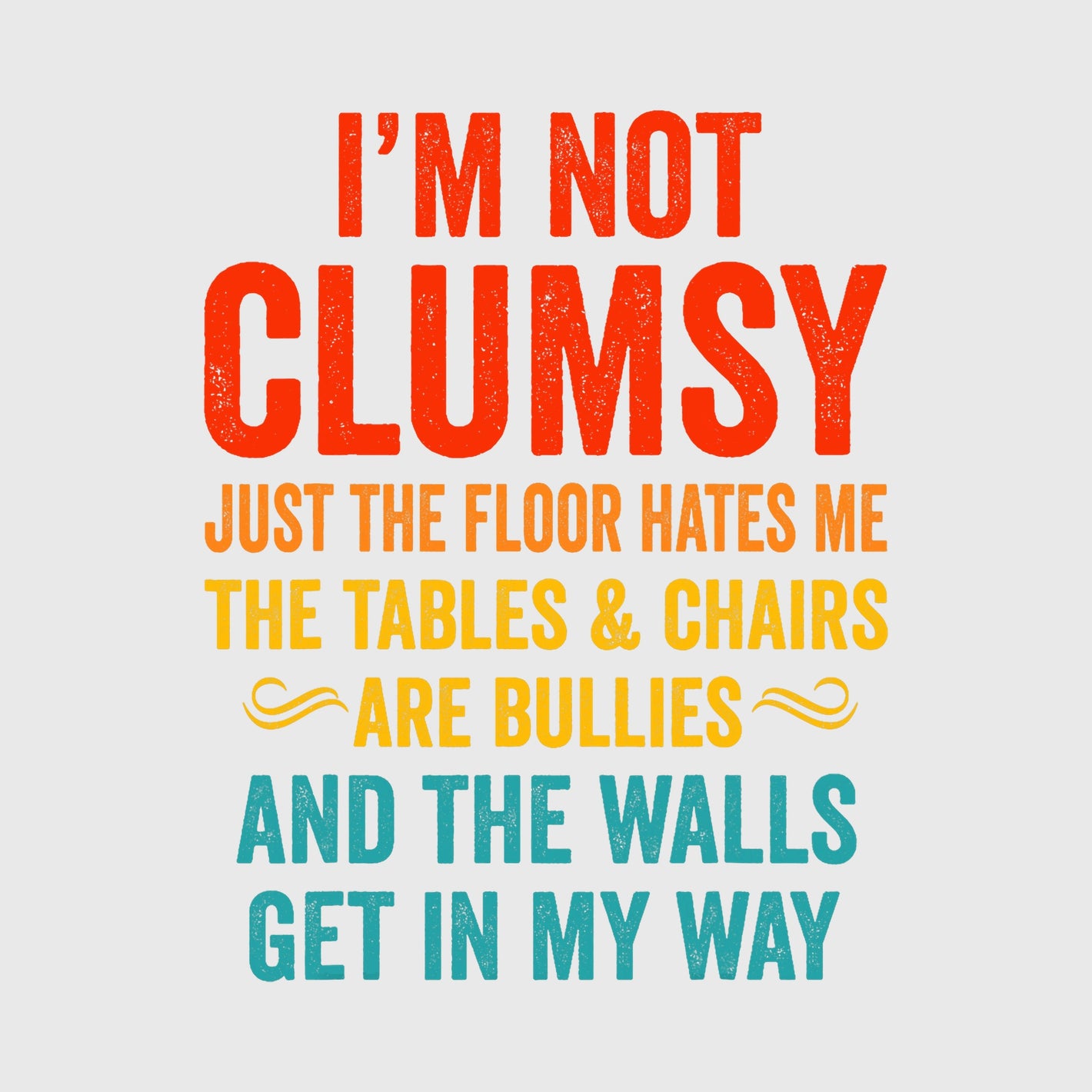 Clumsy Chaos Humor Transfer
