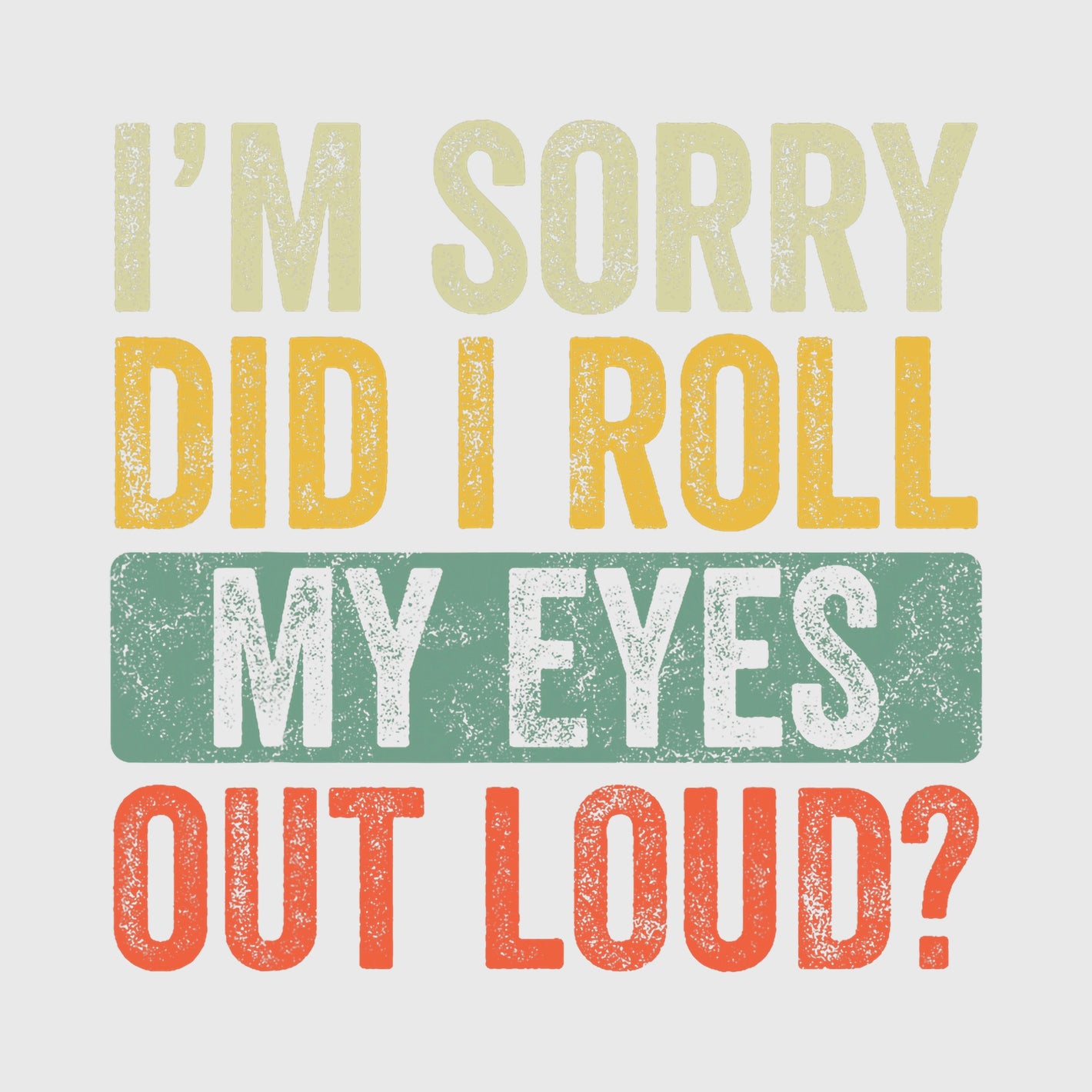 Eye Roll Sarcasm Transfer