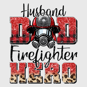 Husband Dad Firefighter Transfer