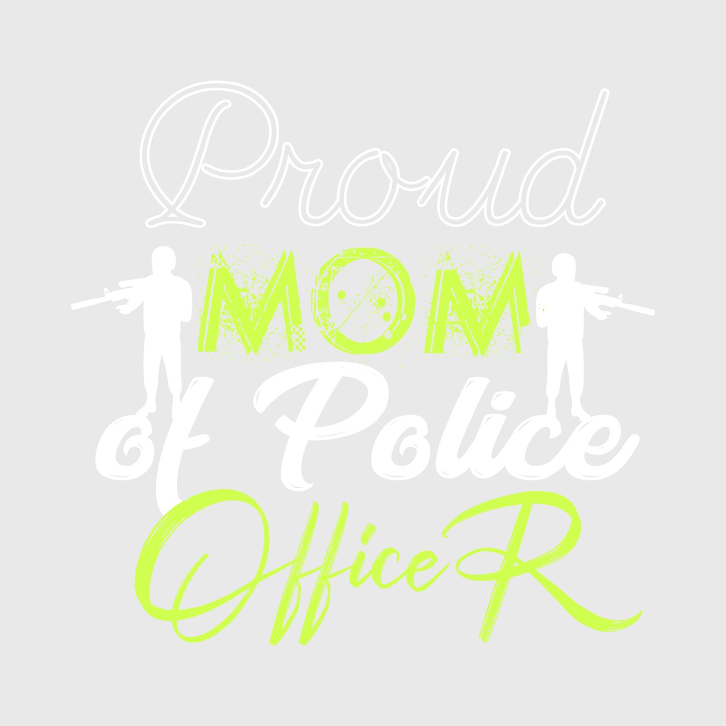 Proud Mom Of Police Officer Transfer