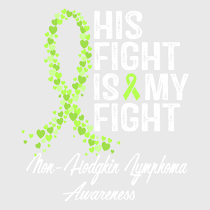 His Fight Is My Fight Green Ribbon Transfer