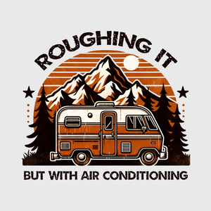 Roughing It with Air Conditioning Transfer