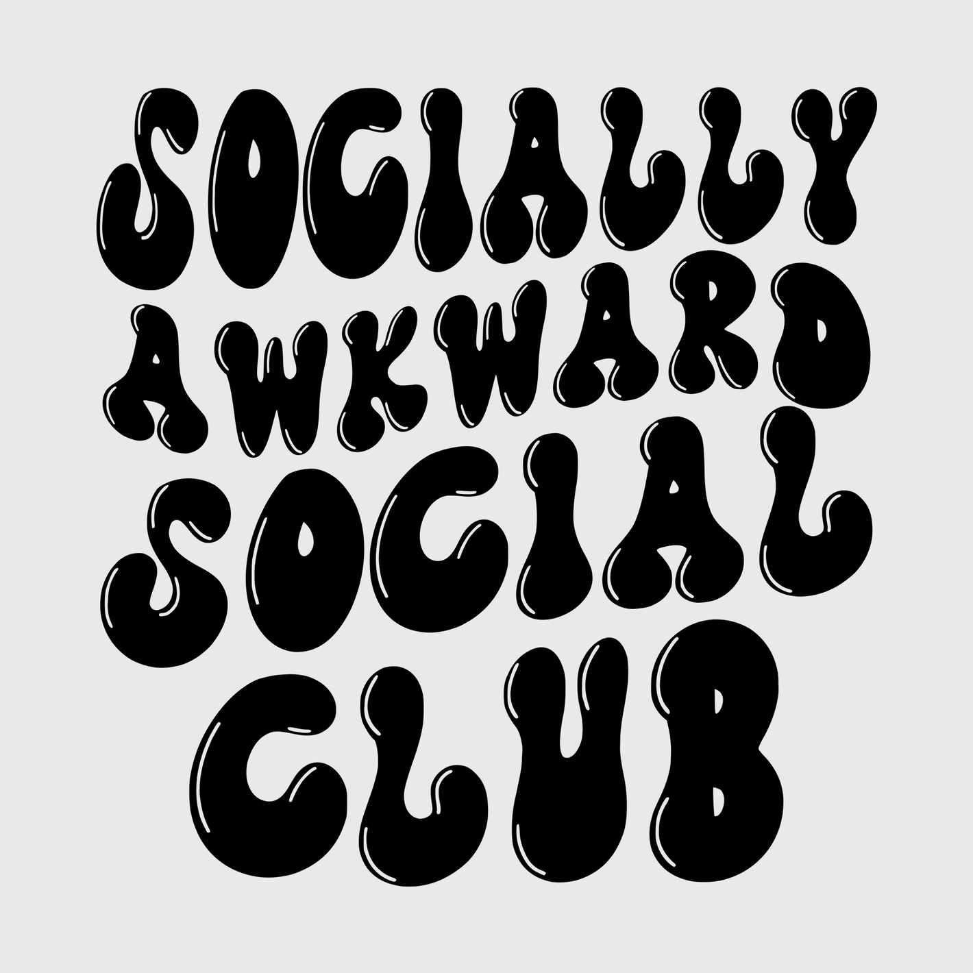 Socially Awkward Social Club Transfer