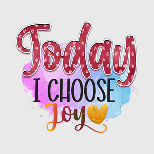 Today I Choose Love Transfer