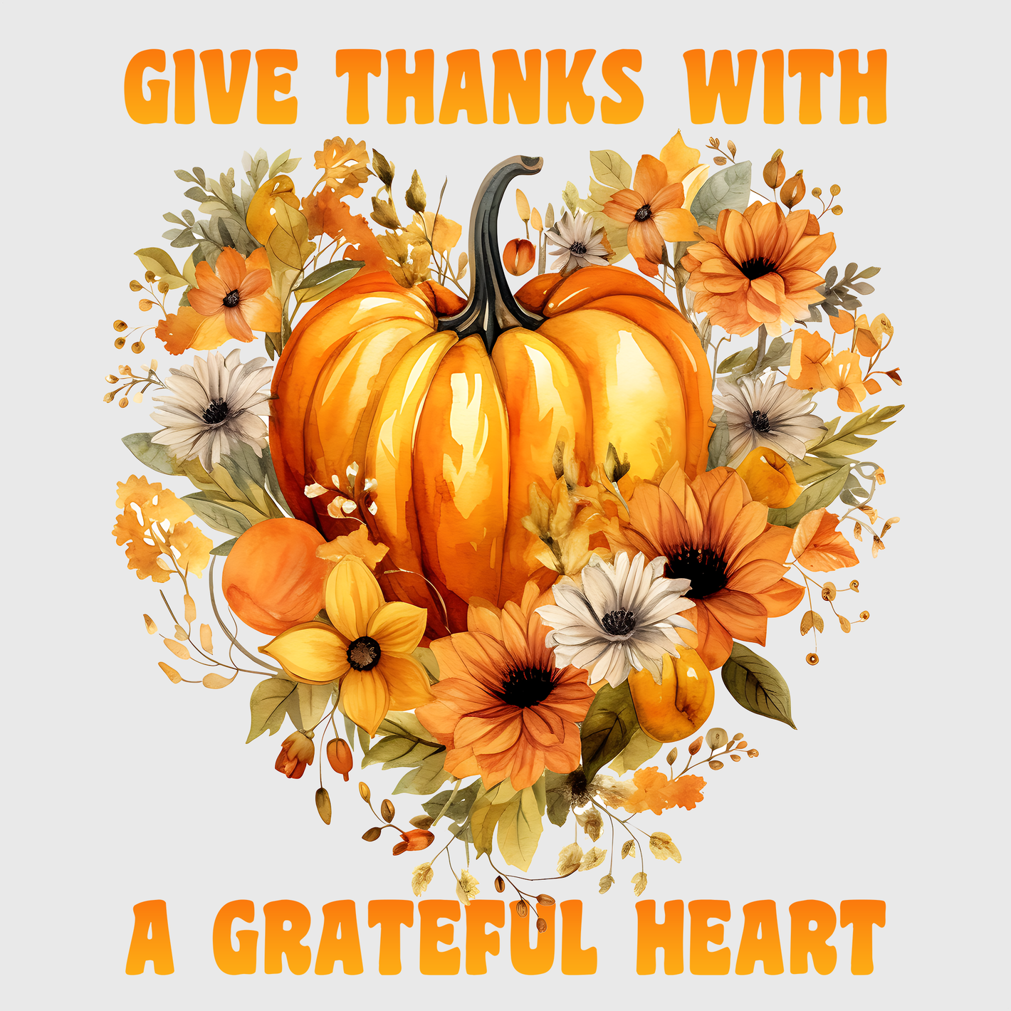 Give Thanks With A Grateful Heart Transfer