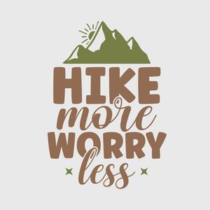 'Hike More Worry Less' Transfer (Copy - Test Prod)