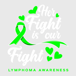 Her Fight is Our Fight Lymphoma Transfer