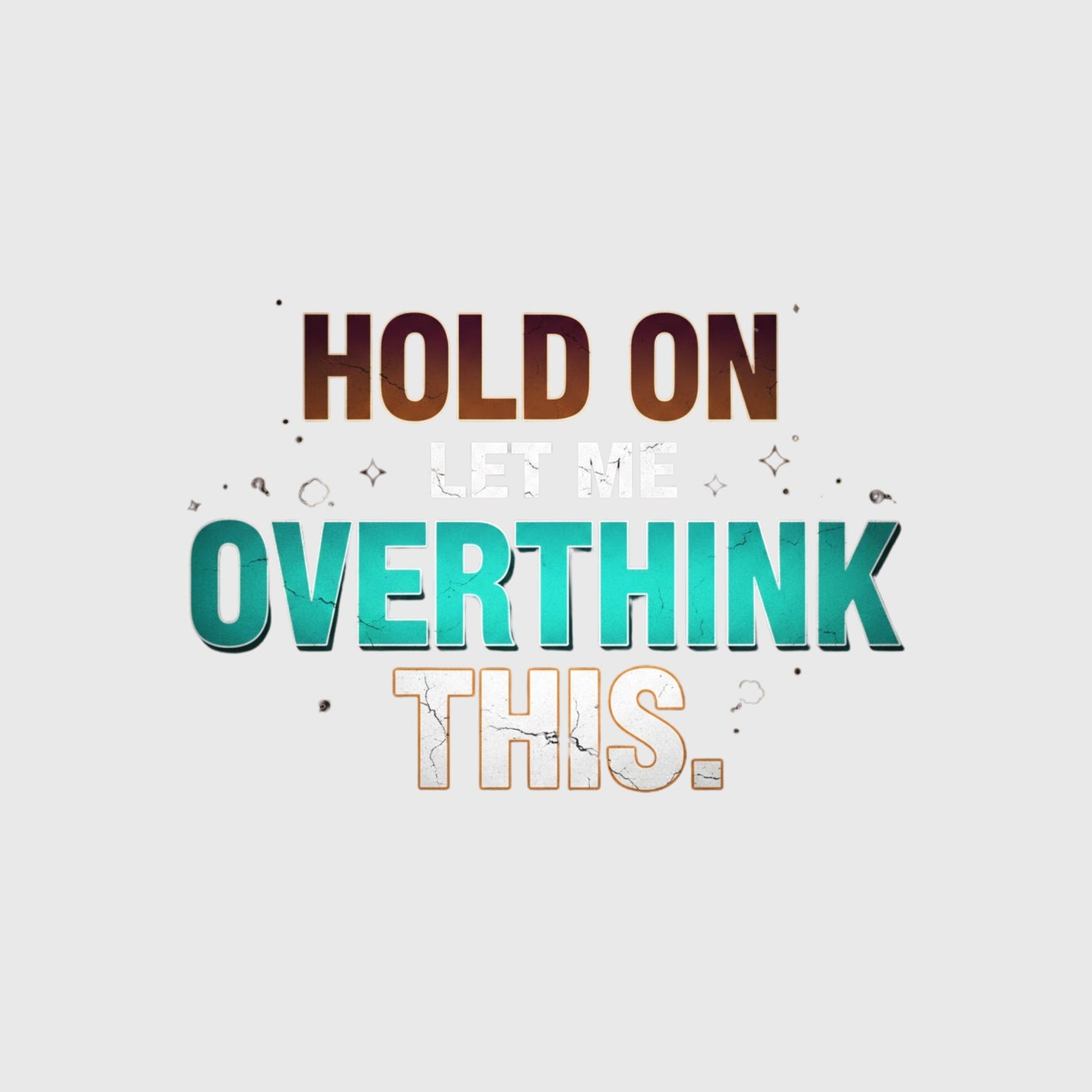 Certified Overthinker Moment Transfer