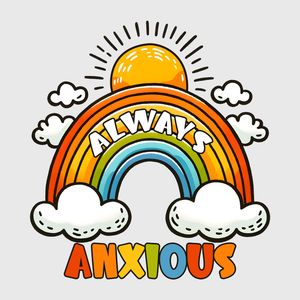 Always Anxious Rainbow Transfer