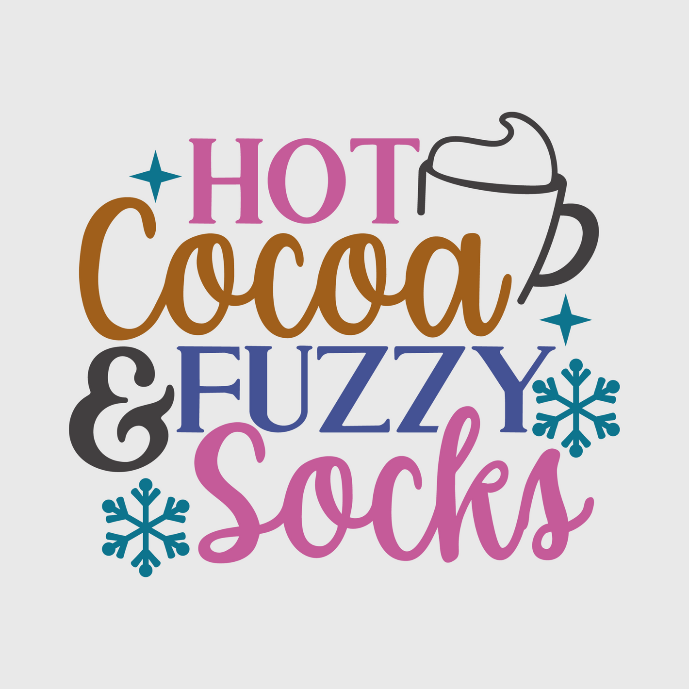 Hot Cocoa & Fuzzy Socks Transfer