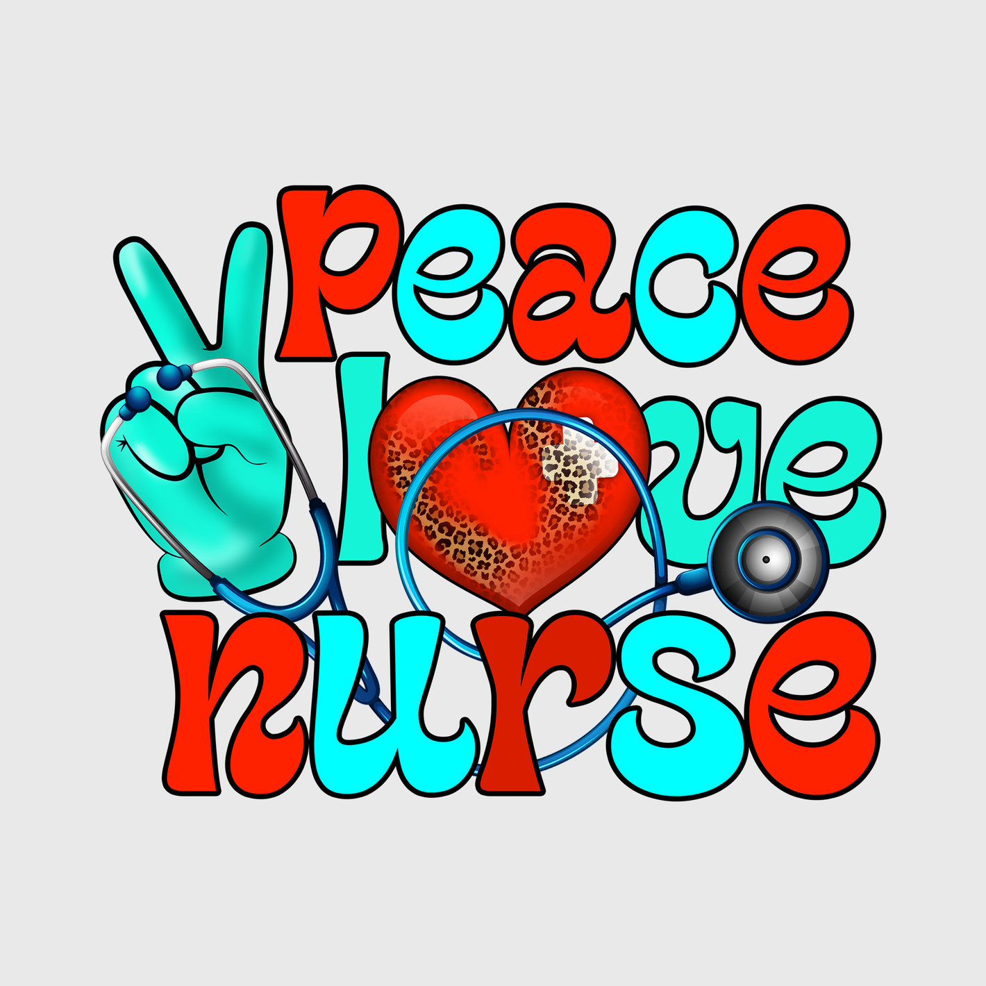 Peace Love Nurse Colorful Design Transfer