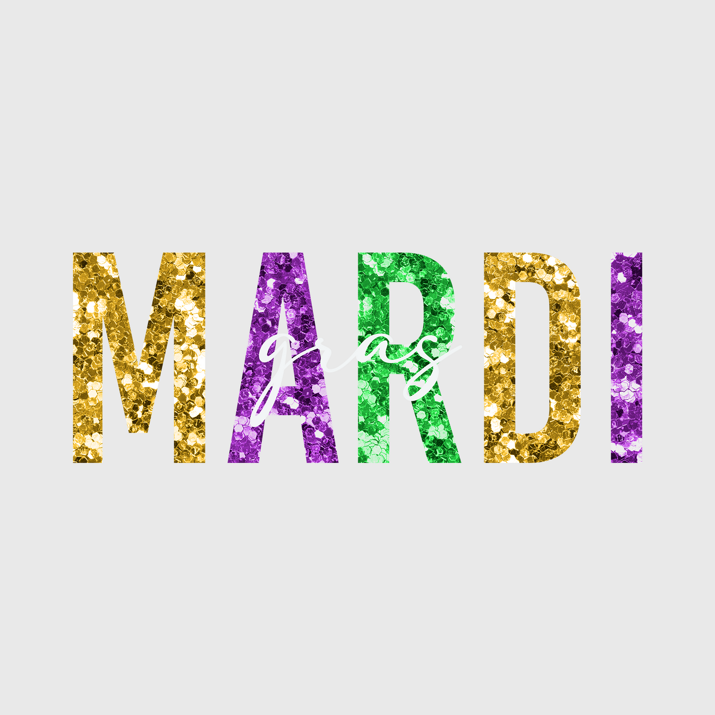 Mardi Glitter Letters Transfer