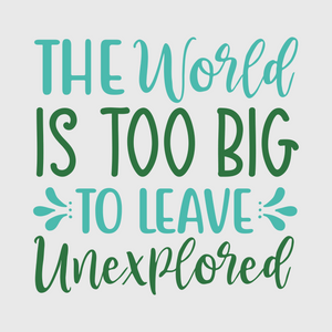 'The World Is Too Big To Leave Unexplored' Transfer