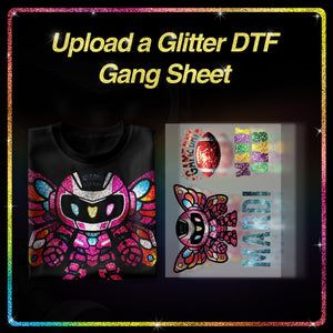 Glitter DTF Gang Sheet Uploader