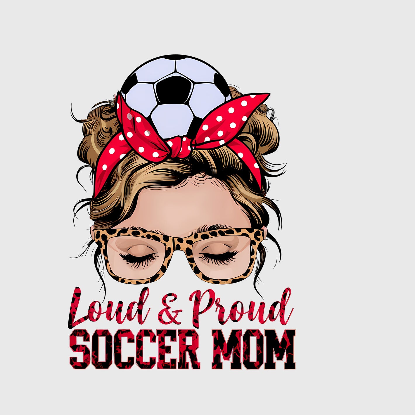 Loud & Proud Soccer Mom Christmas Transfer
