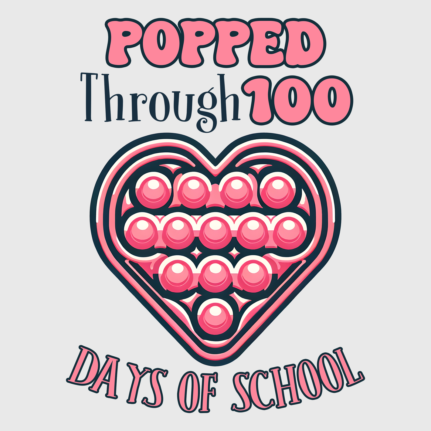 Popped Through 100 Days Of School Transfer