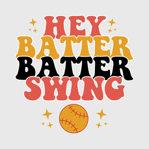 Hey Batter Batter Swing Transfer