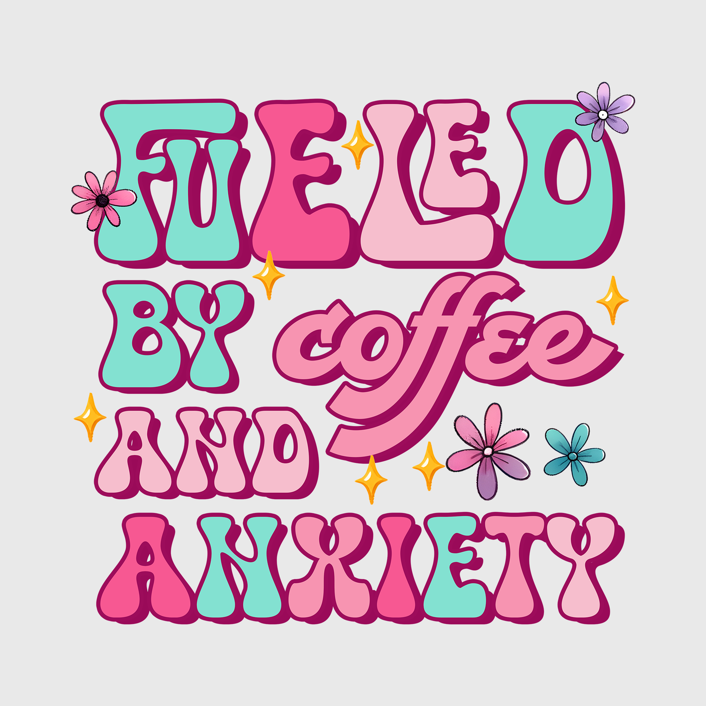 ueled by Coffee and High Anxiety Transfer