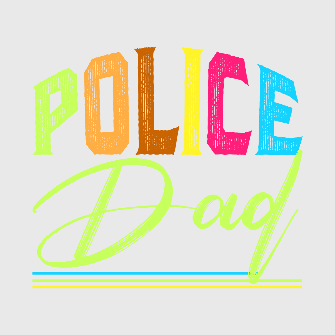 Proud Police Dad Neon Transfer