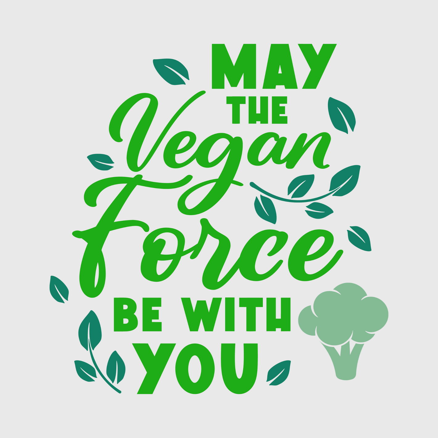 'May the Vegan Force Be With You' Transfer