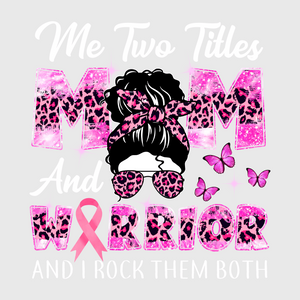 Mom Of Two Fighters Pink Ribbon Transfer"
