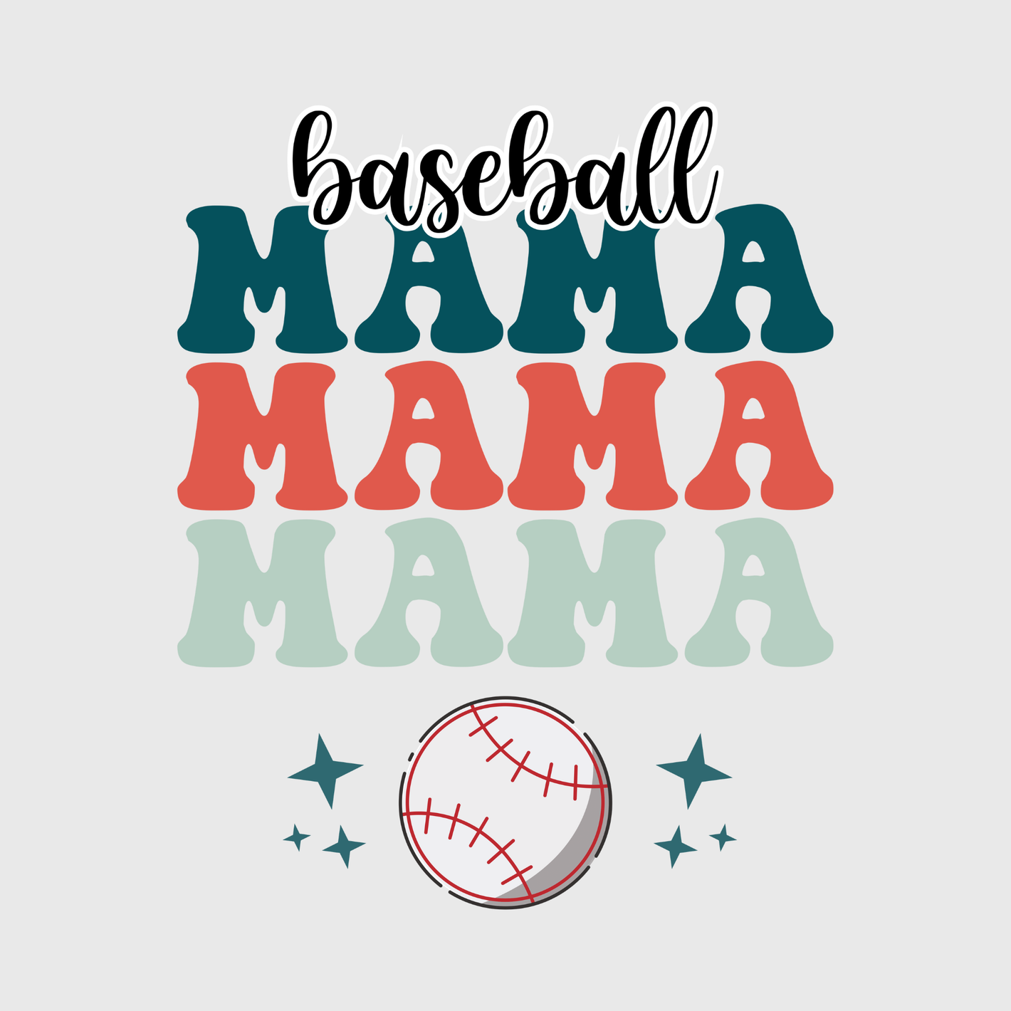 Baseball Mama Mama Transfer